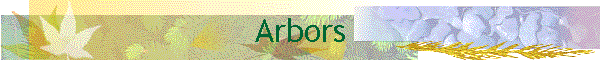 Arbors